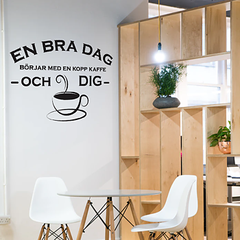 En bra dag börjar med Väggord