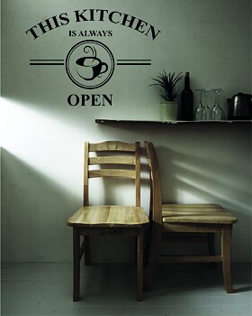 This kitchen is always open Väggord