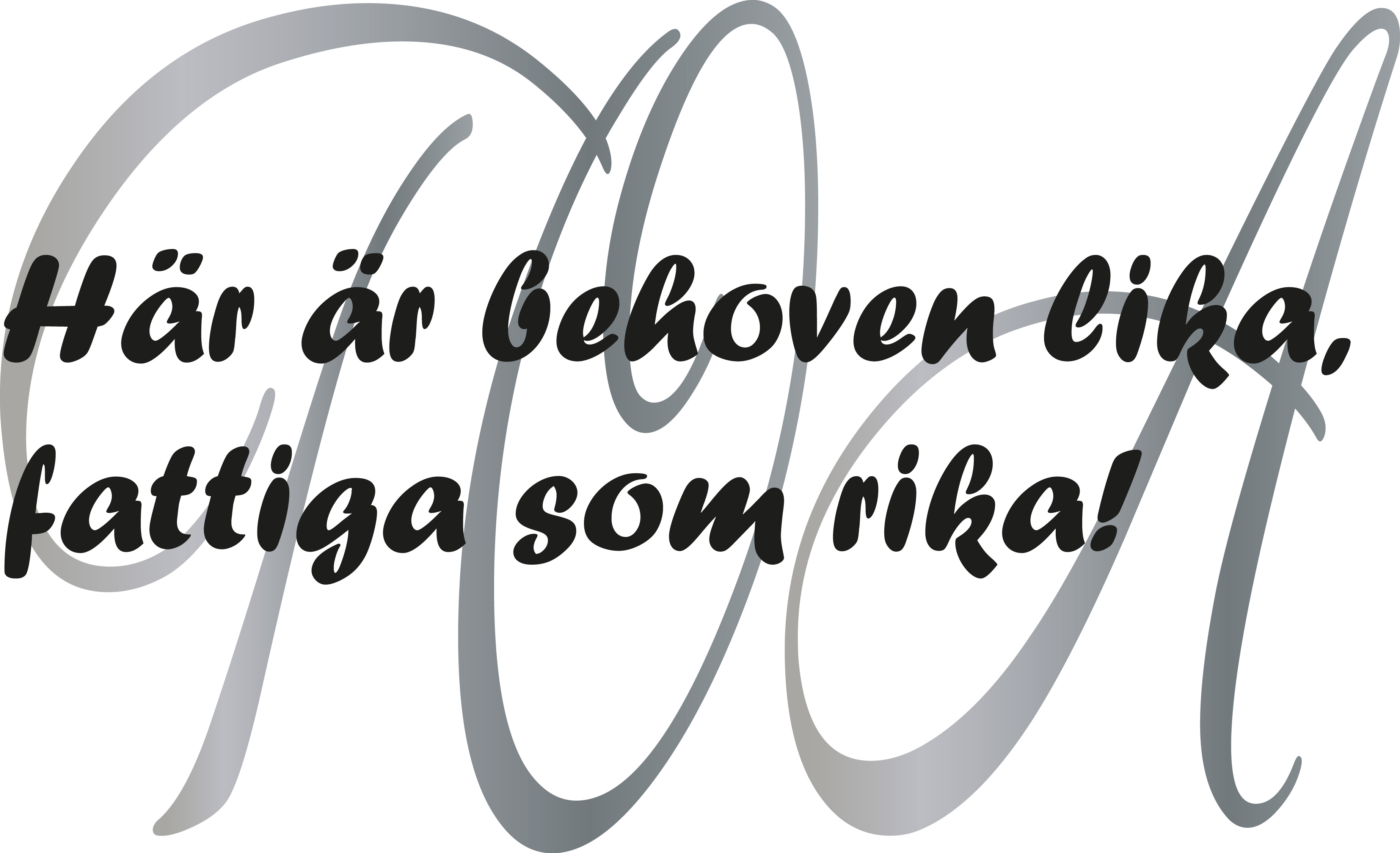 Här är behoven lika Väggord - 2