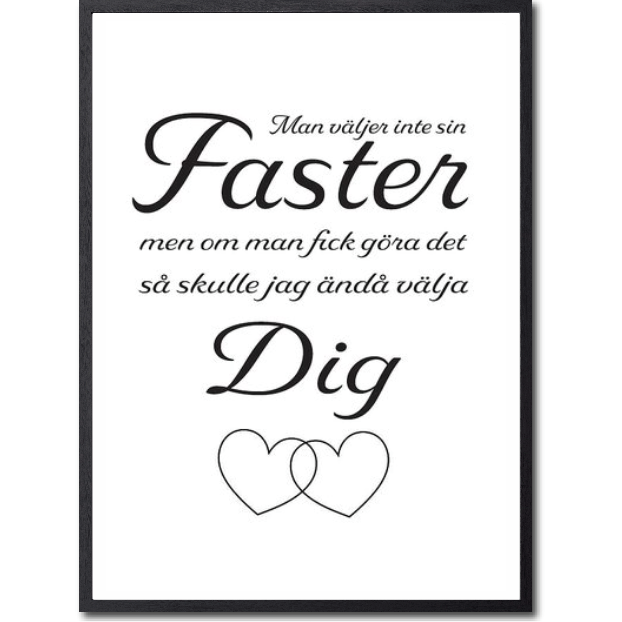 Man väljer inte sin faster Poster