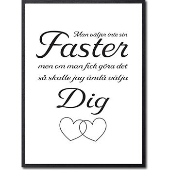 Man väljer inte sin faster Poster
