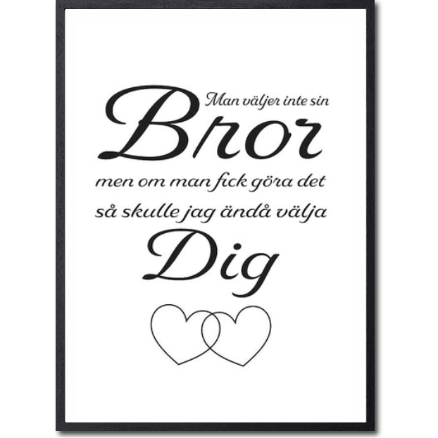 Man väljer inte sin bror Poster