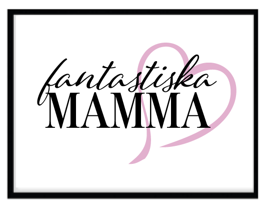 Fantastiska Mamma (Rosa hjärta) Poster