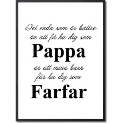 Ha dig som Pappa - Farfar Poster - 2