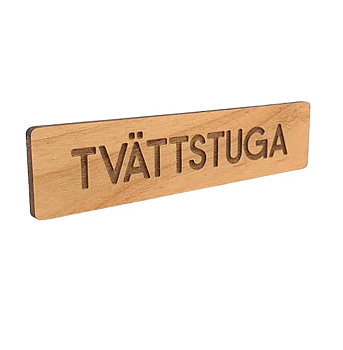 Tvättstuga (Träskylt) Gravyr