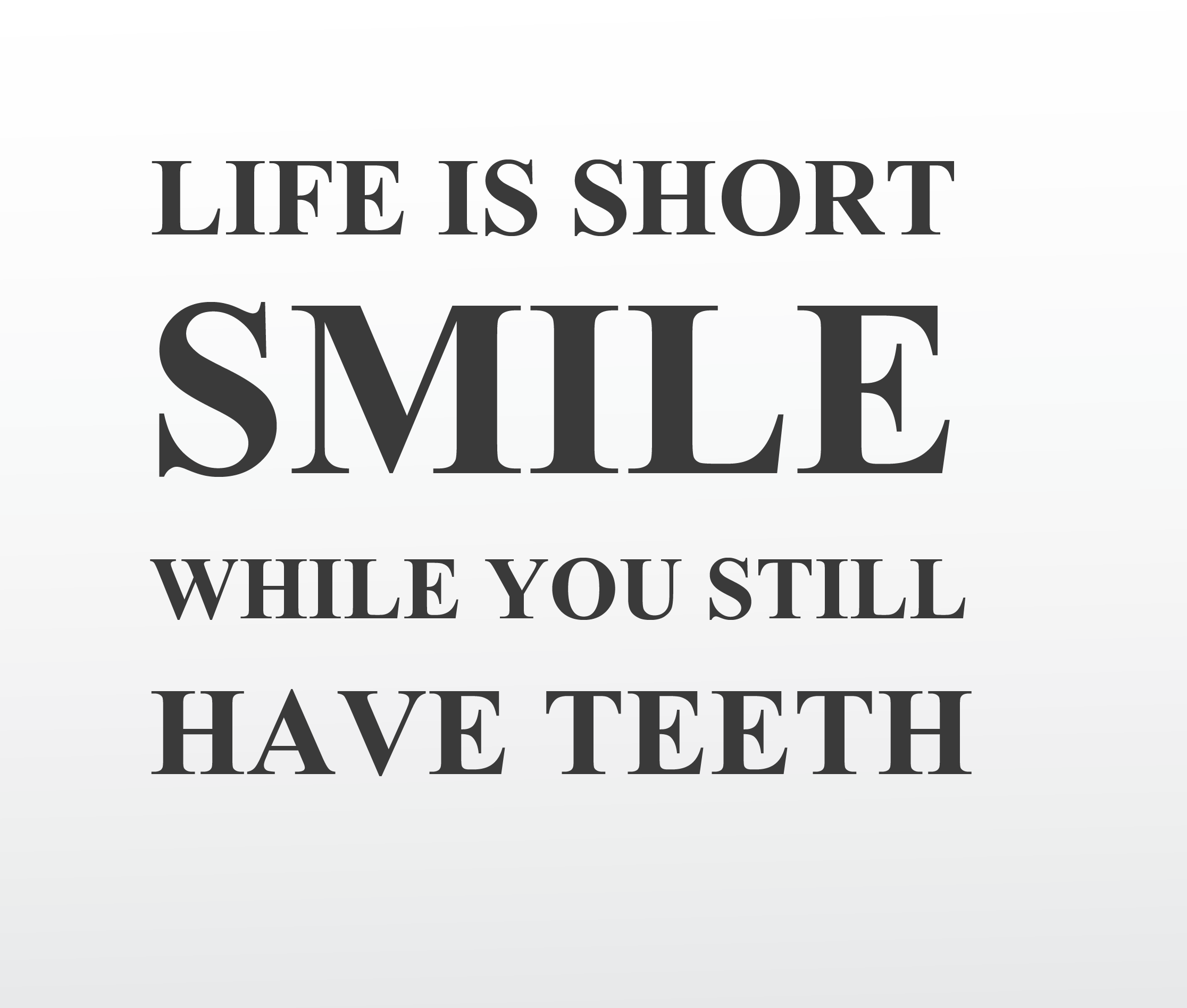 Life is short Väggord