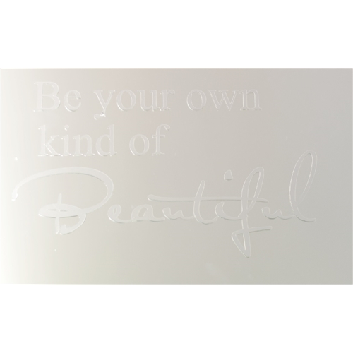 Be your own kind of Beautiful