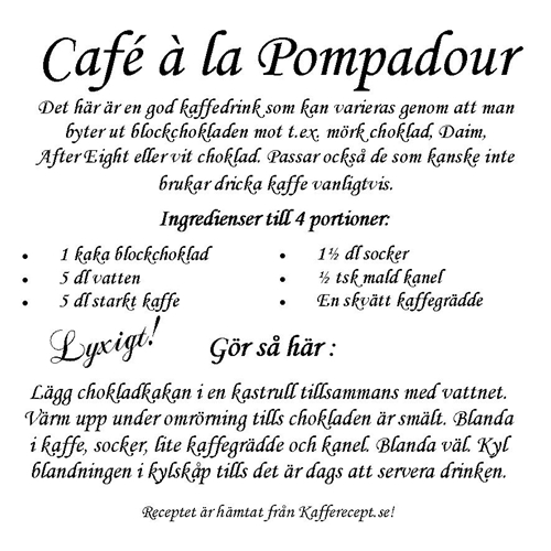 Café à la Pompadour