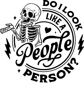 Do I look like a people person? Självhäftande väggord