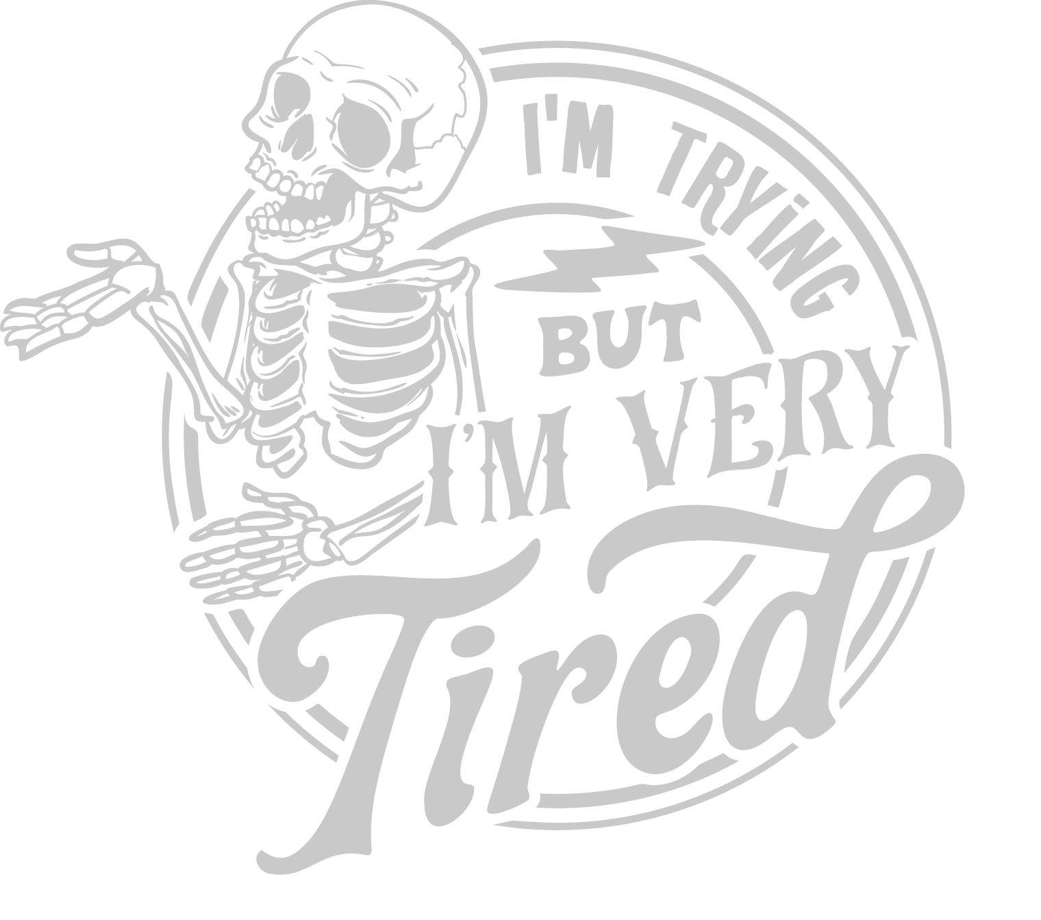 I'm trying but I'm very tired Självhäftande väggord - 4