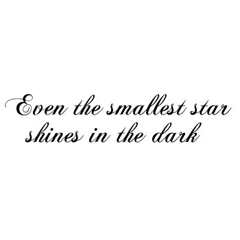 Even the smallest star Väggord