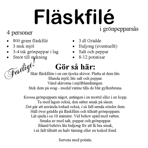 Fläskfilé i Grönpepparsås