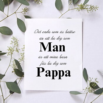 Ha dig som Man - Pappa Poster