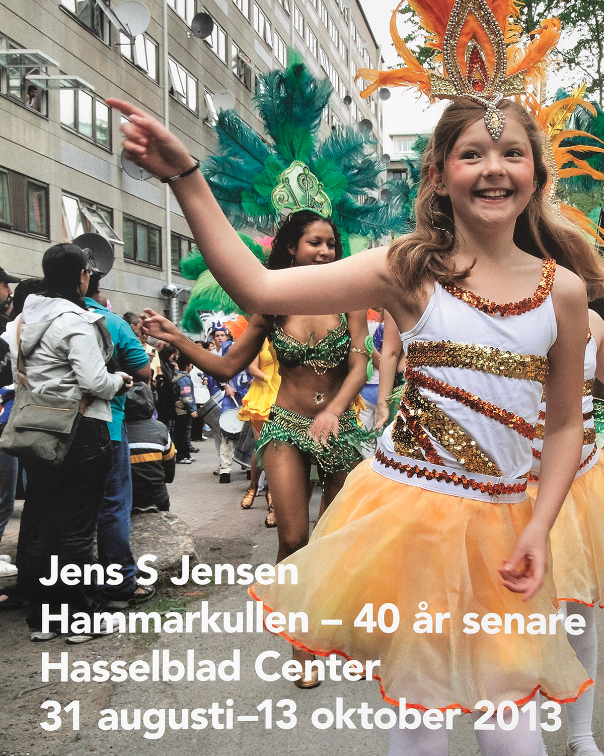 Utställningsaffisch, Jens S Jensen - Hammarkullen 40 år senare 