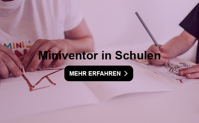Miniventor in Schulen
