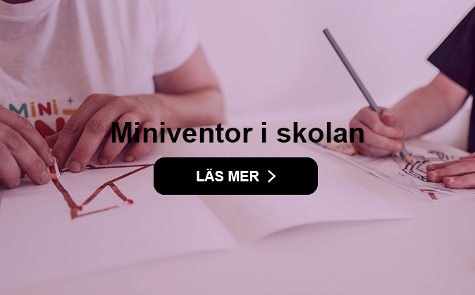 Miniventor i Skolan