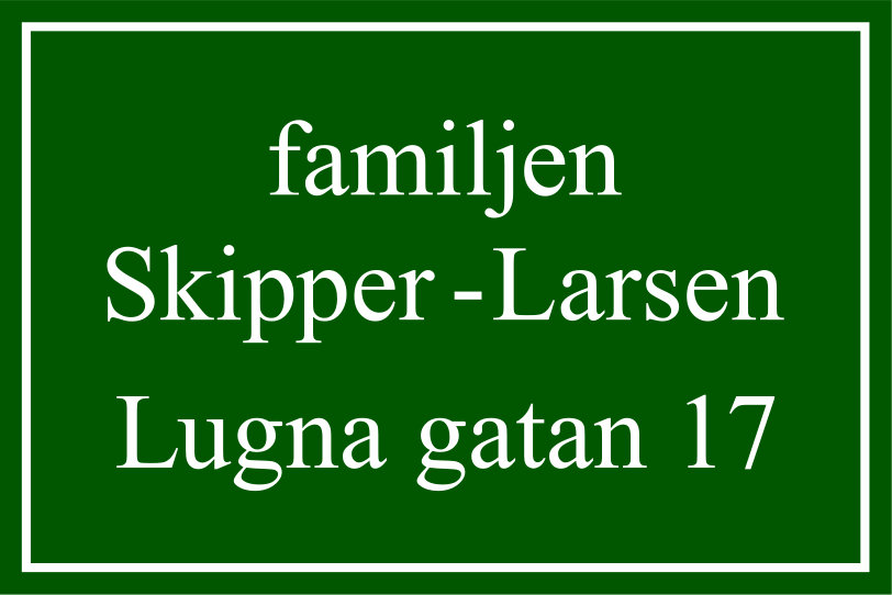 Namensschild Nostalgia Grün, Times regular / Gerade - 6