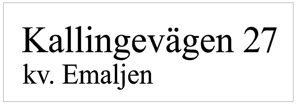 Naapuruston merkki Valkoinen, Times regular / Ei