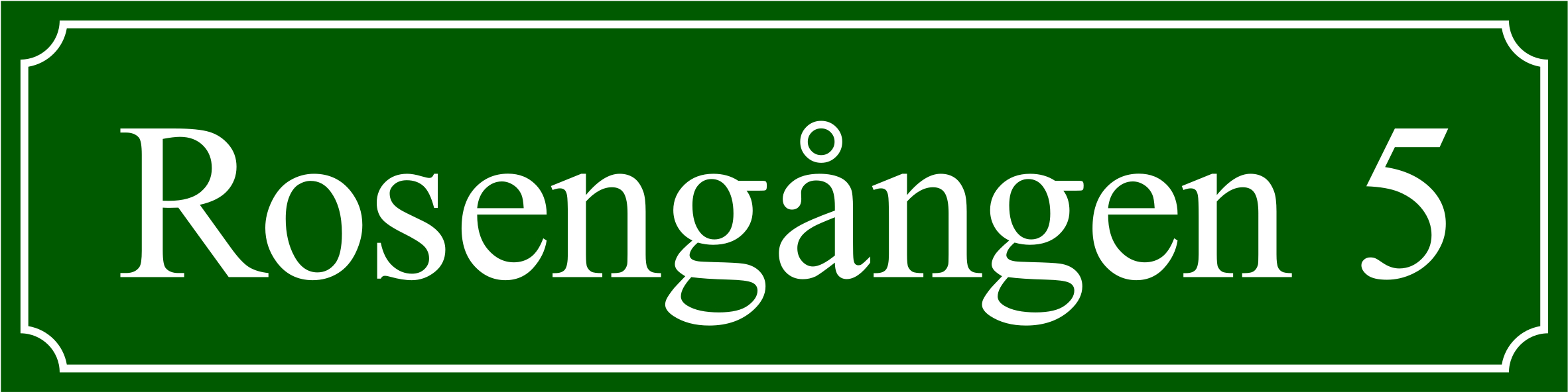 Gatunamnskylt Nostalgigrön, Times regular / Fransk - 6