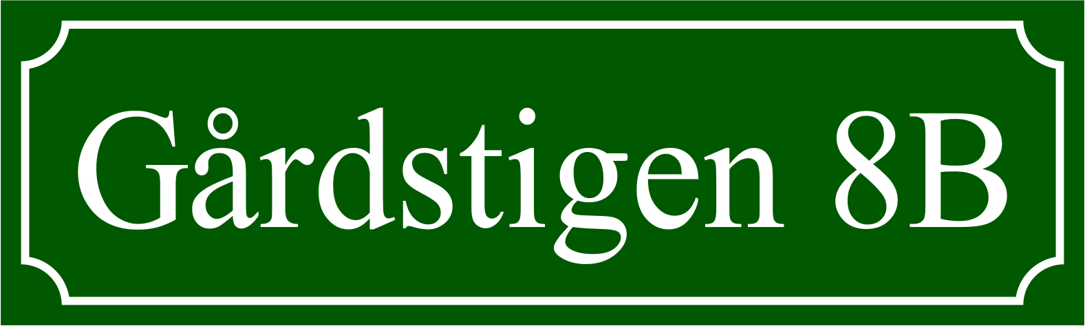Gatunamnskylt Nostalgigrön, Times regular / Fransk - 3