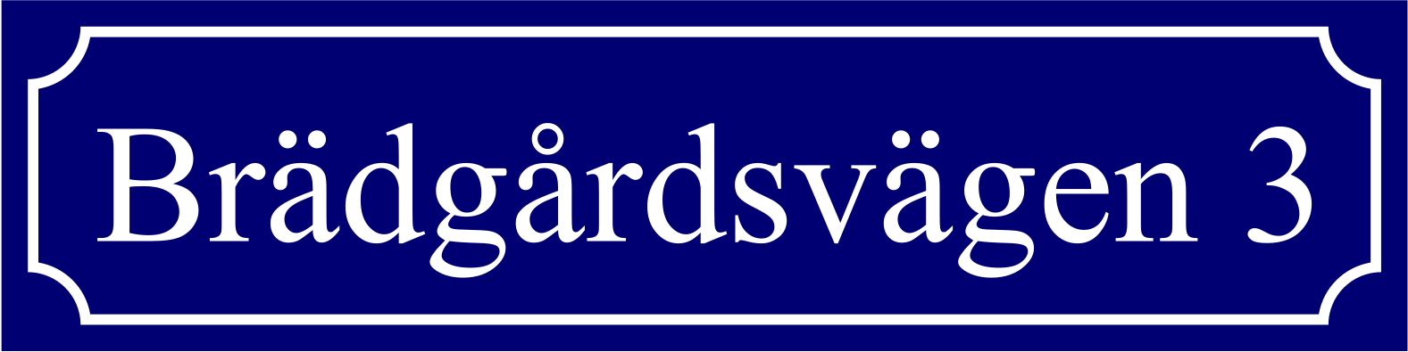 Kadunnimikyltti Sininen, Times regular / Ranskalainen - 2