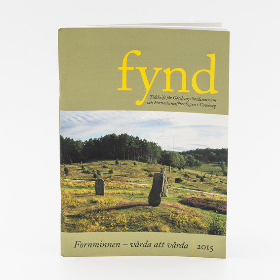 FYND 2015: fornminnen – värda att vårda