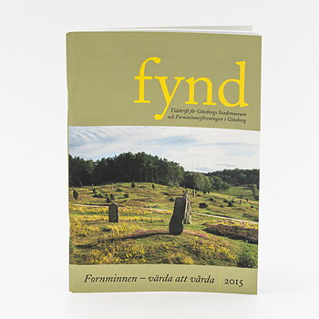 FYND 2015: fornminnen – värda att vårda