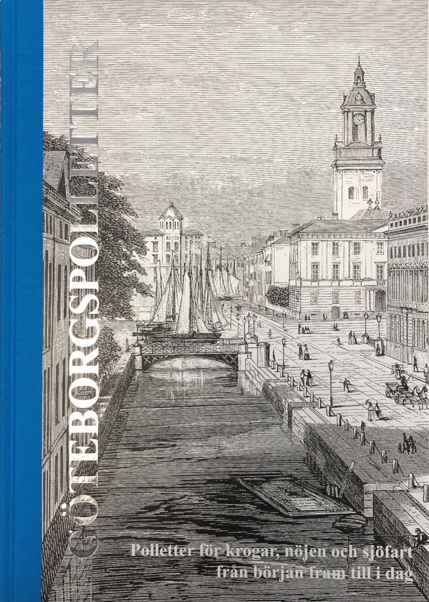 Göteborgspolletter: polletter för krogar, nöjen och sjöfart från början fram till i dag