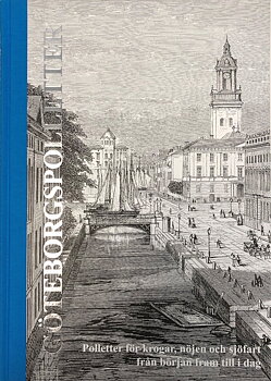Göteborgspolletter: polletter för krogar, nöjen och sjöfart från början fram till i dag
