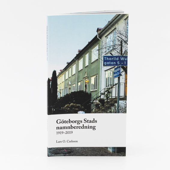 Göteborgs Stads namnberedning 1919–2019