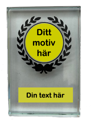 Glasplakett 75x50x10 mm med monterad skylt i metall och med eget motiv