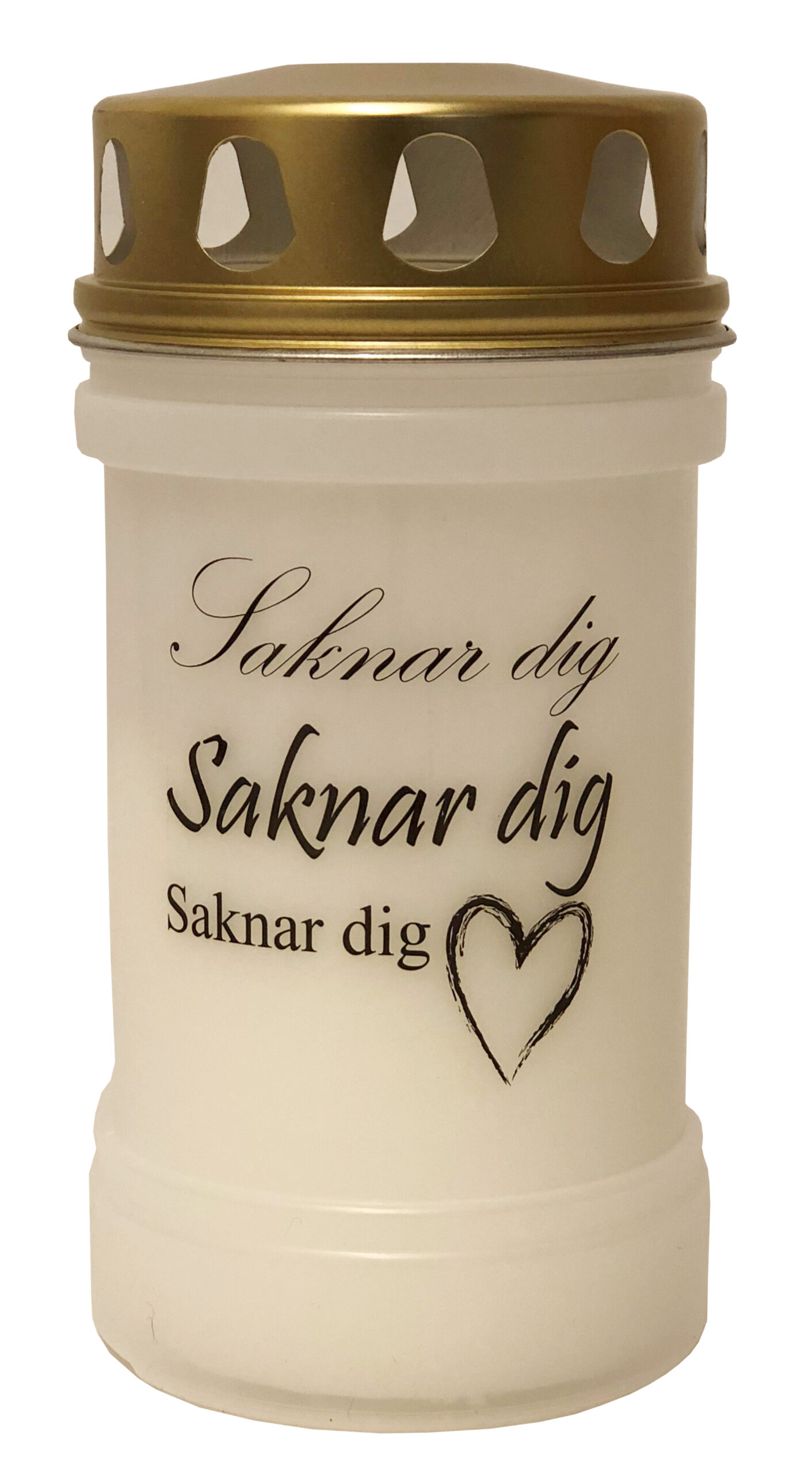 Gravljuslykta Saknar Dig 48 timmars brinntid