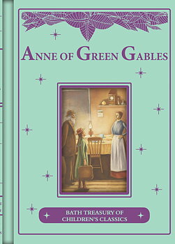 Anne of Green Gables – Bath Classics