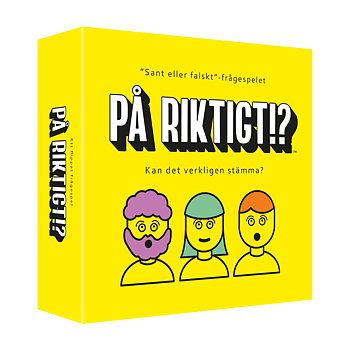 På riktigt!?