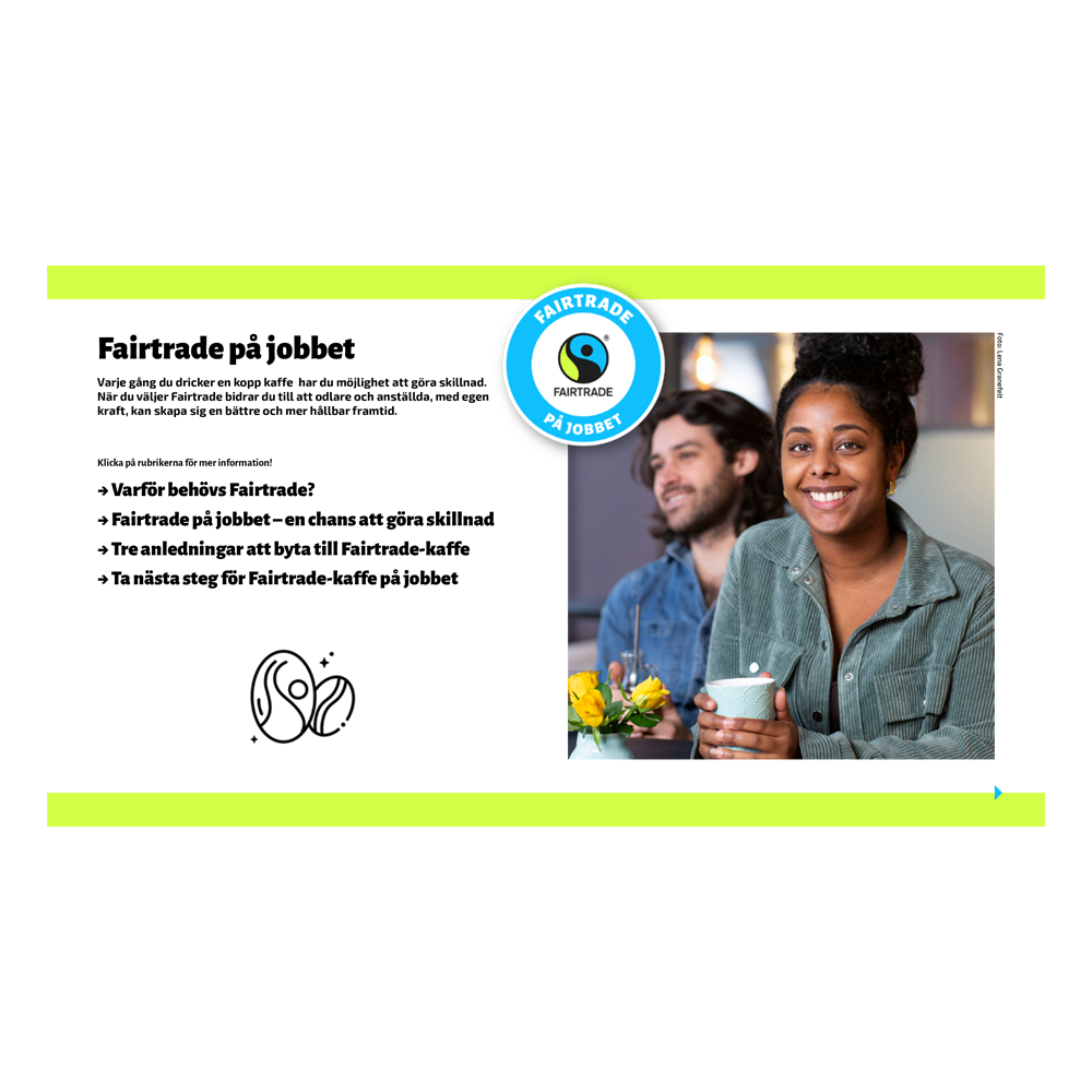 Första sidan på en digital infofolder om Fairtrade på jobbet med text, logotyp och bild på en person som dricker kaffe