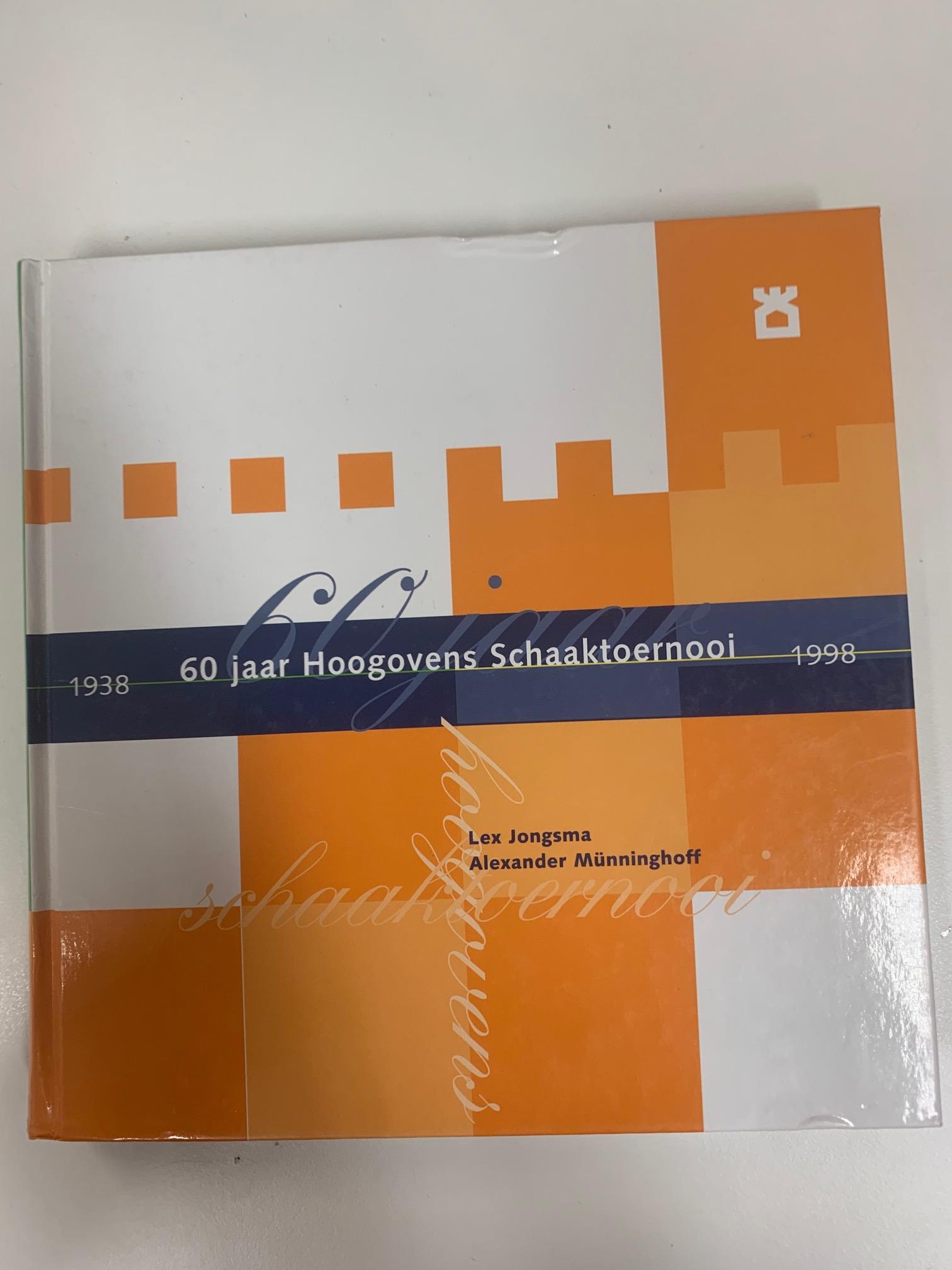 Antikvariskt - 60 Jaar Hoogovens Schaakternooi - Hårdpärm