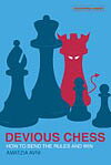 Devious Chess av FM Amatsia Avni