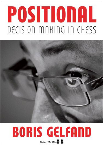 Positional Decision Making in Chess av GM Gelfand - Mjukpärm