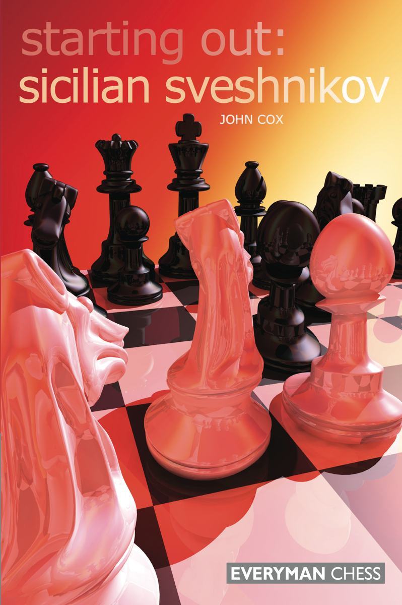 Starting Out: Sicilian Sveshnikov av IM Cox