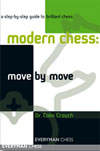 Modern Chess: Move by Move av IM Colin Crouch