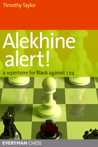 Alekhine Alert! av IM Timothy Taylor