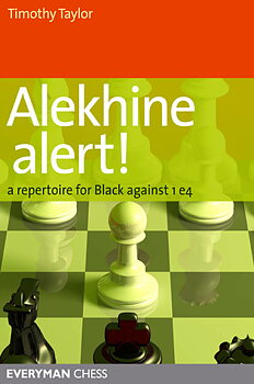 Alekhine Alert! av IM Timothy Taylor