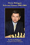 Victor Bologan Selected Games 1985-2004