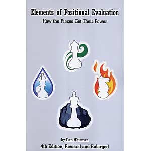 Elements of Positional Evaluation av Dan Heisman