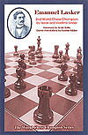 Emanuel Lasker 2nd World Chess Champion