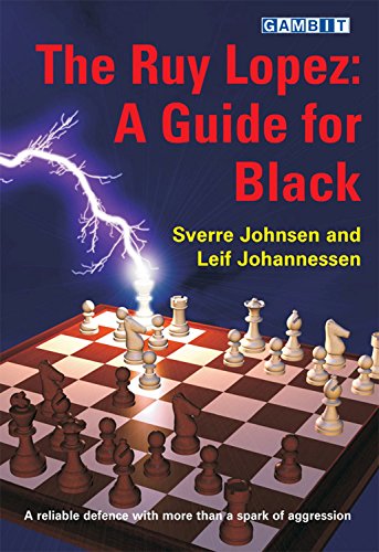 The Ruy Lopez: A Guide for Black av GM Johnsen/Johannesen