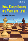 How Chess Games are Won and Lost av GM Lars Bo Hansen