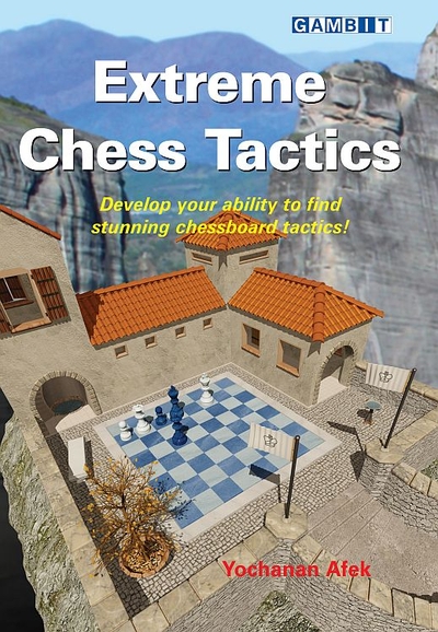 extreme Chess Tactics av Yochanan Afek