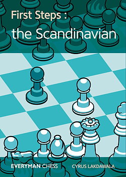 First steps: The Scandinavian av Lakdawala