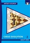 Chess Evolution 2 - Beyond the Basics av GM Jusupov (Mjukpärm)